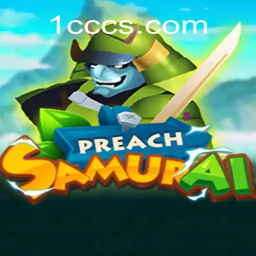 Descubra o Mundo de PreachSamurai: Uma Nova Aventura em 1ccc.com